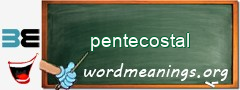 WordMeaning blackboard for pentecostal